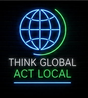 Think global act local