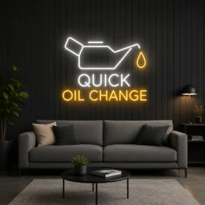 Quick Oil Change LED Neon Sign
