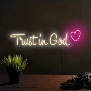 Trust in God LED Neon Sign