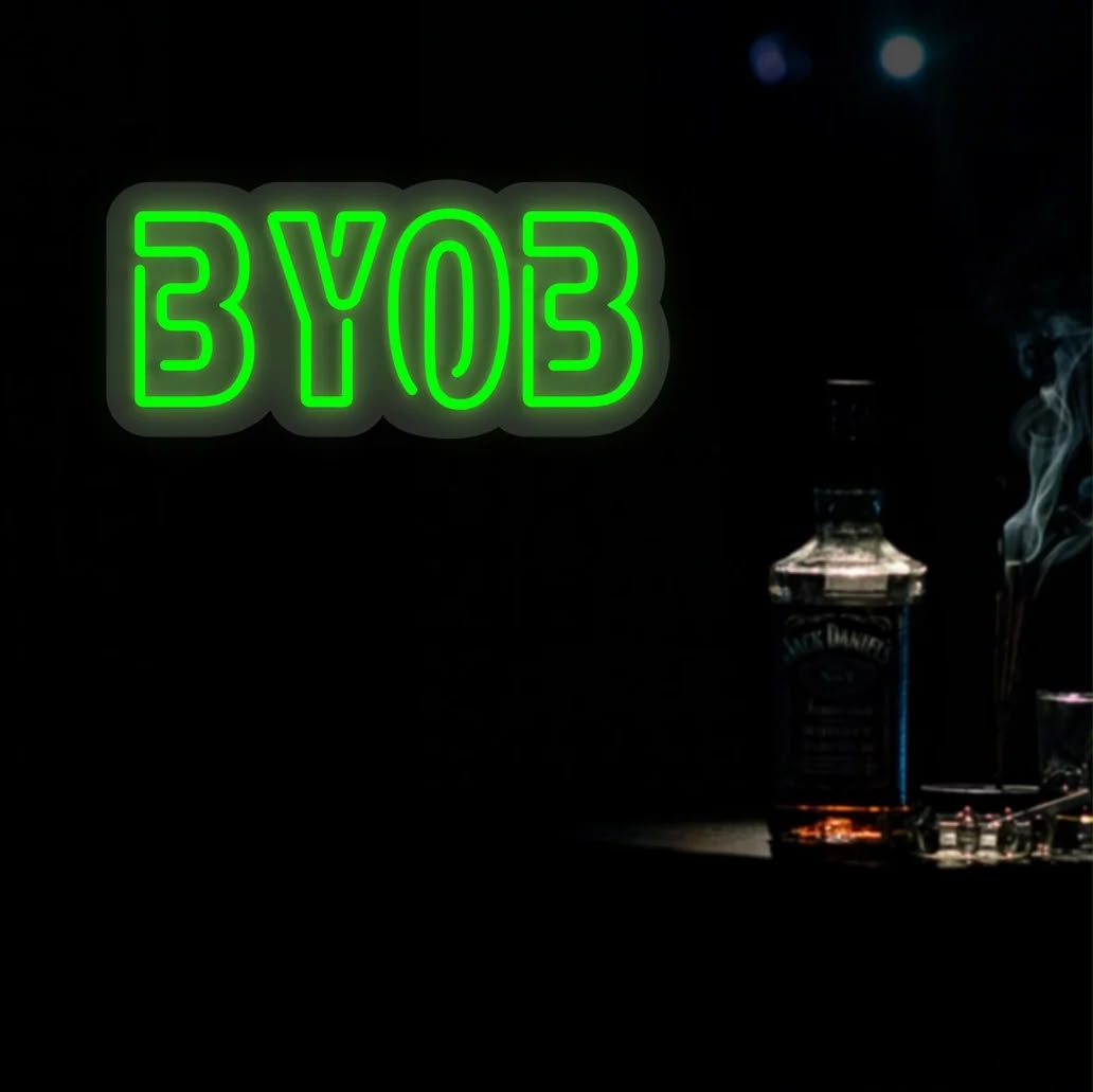 BYOB Green LED Neon Sign